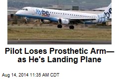 Pilot Loses Prosthetic Arm&mdash;as He&#39;s Landing Plane