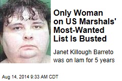 Only Woman on US Marshals&#39; Most-Wanted List Is Busted