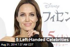 5 Left-Handed Celebrities