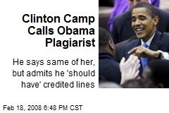 Clinton Camp Calls Obama Plagiarist