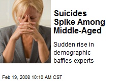Suicides Spike Among Middle-Aged