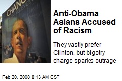 Anti-Obama Asians Accused of Racism