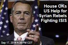 House OKs US Help for Syrian Rebels Fighting ISIS