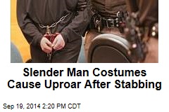Slender Man Costumes Cause Uproar After Stabbing