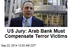 US Jury: Arab Bank Must Compensate Terror Victims