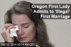 Oregon First Lady Admits to &#39;Illegal&#39; First Marriage