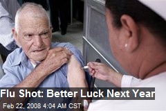 Flu Shot: Better Luck Next Year
