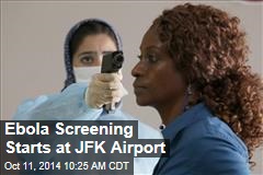 Ebola Screening Starts at JFK Airport