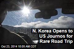 N. Korea Opens to US Journos for Rare Road Trip
