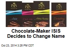 Chocolate-Maker ISIS Decides to Change Name