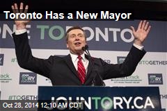 Toronto Has a New Mayor