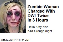 Zombie Woman Charged With DWI Twice in 3 Hours