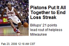 Pistons Put It All Together to End Loss Streak