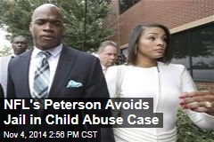 NFL&#39;s Peterson Avoids Jail in Child Abuse Case