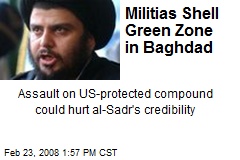 Militias Shell Green Zone in Baghdad