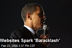 Websites Spark 'Baracklash'