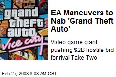 EA Maneuvers to Nab 'Grand Theft Auto'