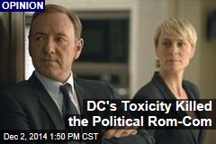 DC&#39;s Toxicity Killed the Political Rom-Com