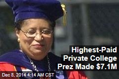 Highest-Paid Private College President Made $7.1M