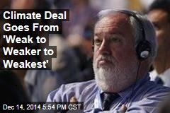 Climate-Talks Deal Goes From &#39;Weak to Weaker to Weakest&#39;