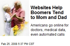 Websites Help Boomers Tend to Mom and Dad
