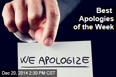 &#39;Embrace the YES!&#39;: Best Apologies of the Week