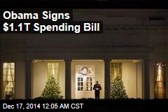 Obama Signs $1.1T Spending Bill