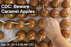 CDC: Beware Caramel Apples