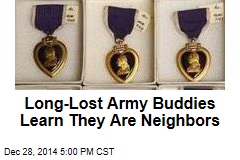 Long-Lost Army Buddies: Neighbors for 18 Years