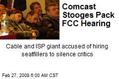 Comcast Stooges Pack FCC Hearing