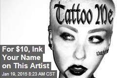 For $10, Ink Your Name on This Artist