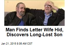 Man Finds Letter Wife Hid, Discovers Long-Lost Son