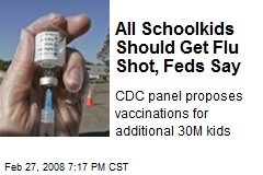 All Schoolkids Should Get Flu Shot, Feds Say