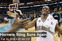 Hornets Sting Suns Again