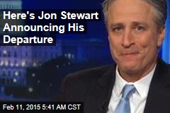 Here&#39;s Jon Stewart Announcing His Departure