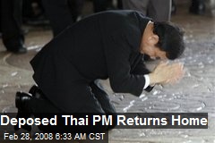 Deposed Thai PM Returns Home