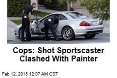 Cops: Shot Sportscaster Clashed With Painter