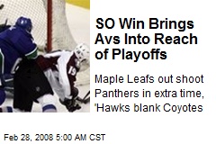 SO Win Brings Avs Into Reach of Playoffs