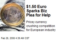 $1.50 Euro Sparks Biz Plea for Help