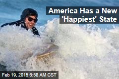 America Has a New &#39;Happiest&#39; State