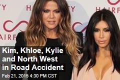 Kim, Khloe, Kylie and North West in Road Accident