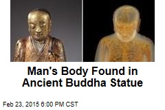 Ancient Buddha Statue Contains Mummified Monk