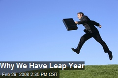 Why We Have Leap Year