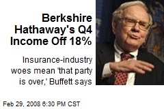 Berkshire Hathaway's Q4 Income Off 18%