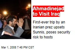 Ahmadinejad to Visit Iraq