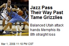 Jazz Pass Their Way Past Tame Grizzlies