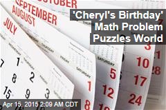 &#39;Cheryl&#39;s Birthday&#39; Math Problem Puzzles World