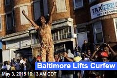 Baltimore Lifts Curfew