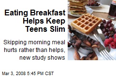 Eating Breakfast Helps Keep Teens Slim