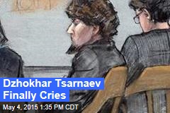 Dzhokhar Tsarnaev Finally Cries